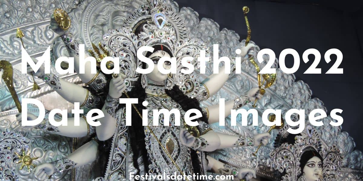 Maha Sasthi 2021 Date Time Images
