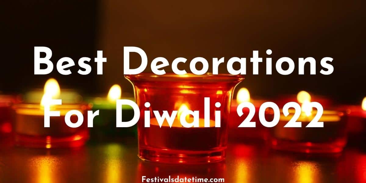 Best Decorations For Diwali 2021